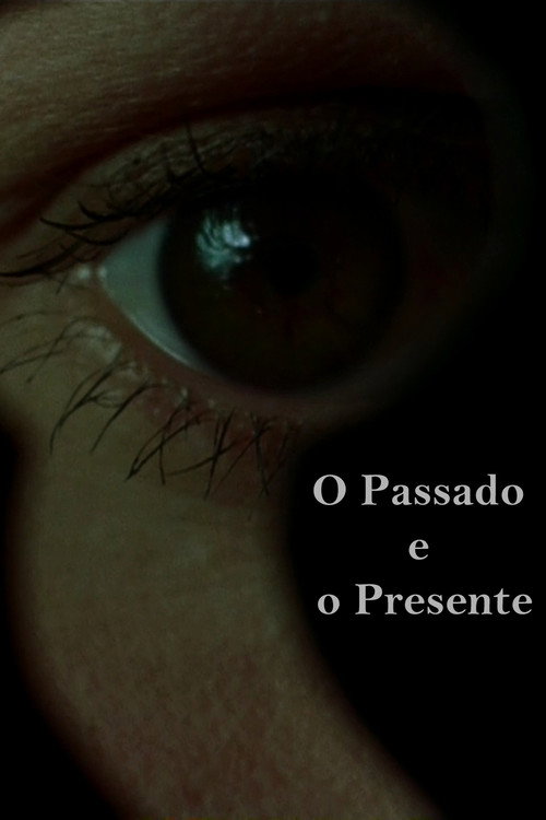 O Passado e o Presente