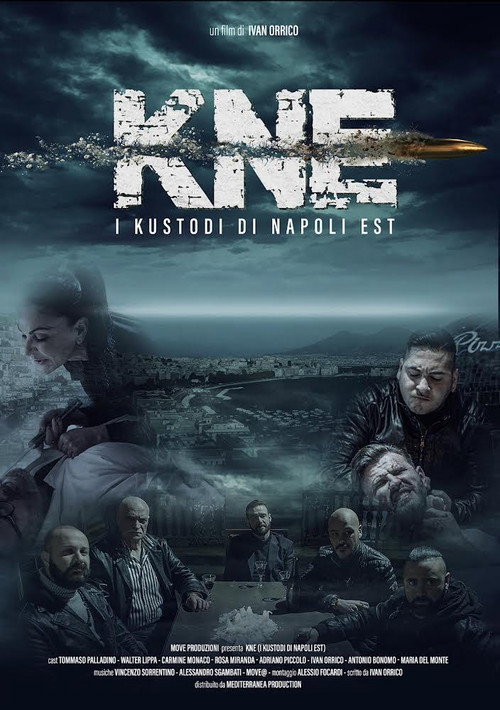 KNE - The Kustodi of East Naples