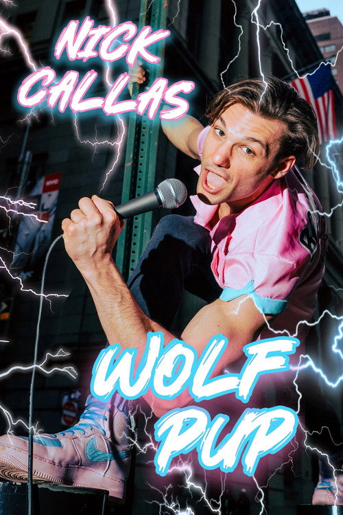Nick Callas: Wolf Pup