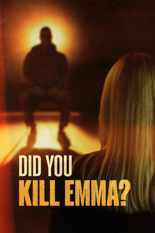 Did You Kill Emma?