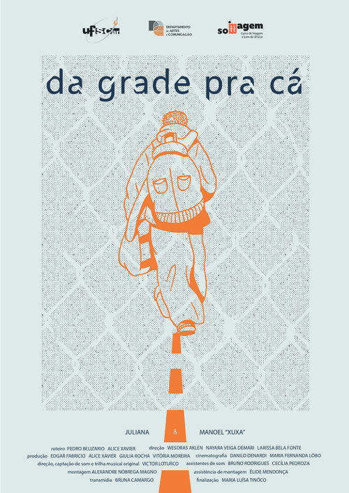 Da Grade Pra Cá