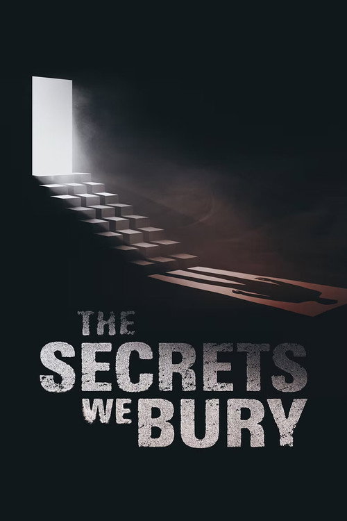 The Secrets We Bury