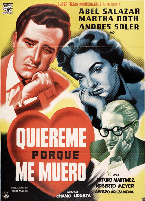 Quiéreme porque me muero