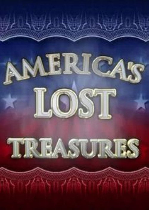 America's Lost Treasures