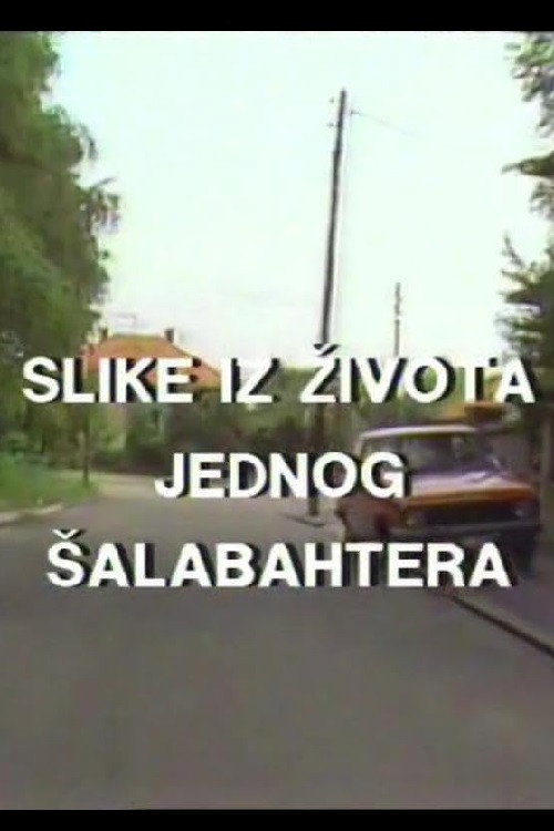 Slike iz zivota jednog šalabahtera