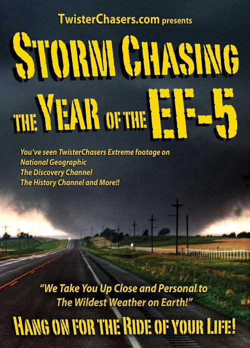 Storm Chasing: The Year of the EF-5