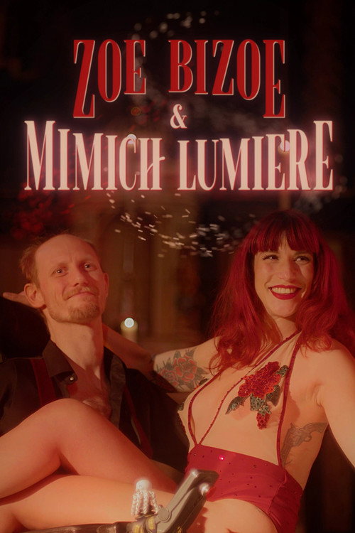 Zoe Bizoe & Mimich Lumière