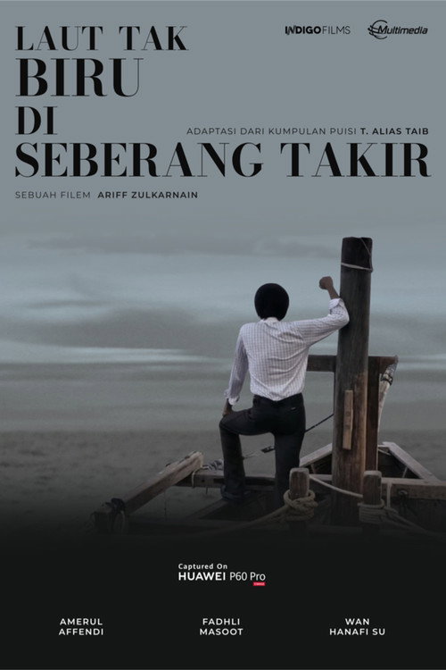 Laut Tak Biru Di Seberang Takir