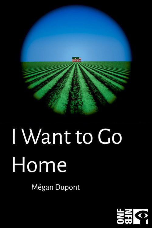 I Want to Go Home