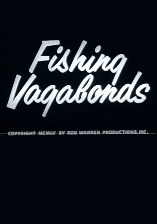 Fishing Vagabonds