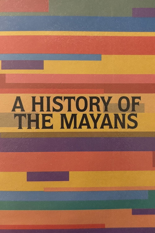 A History of the Mayans
