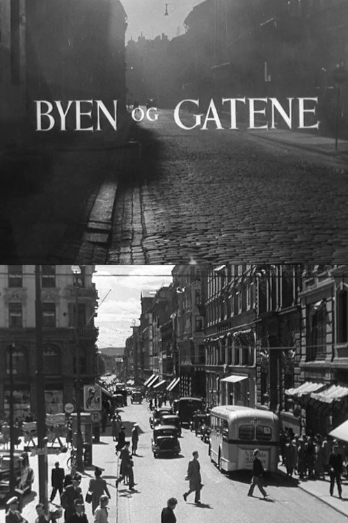 Oslofilm: Byen og gatene