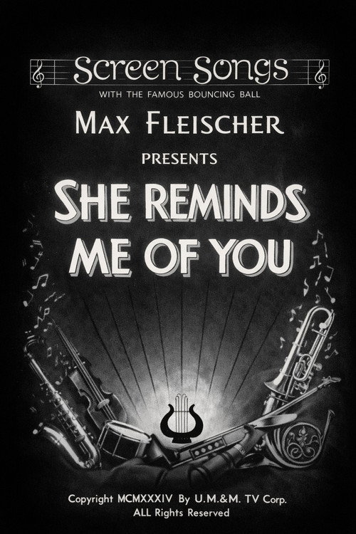 She Reminds Me of You