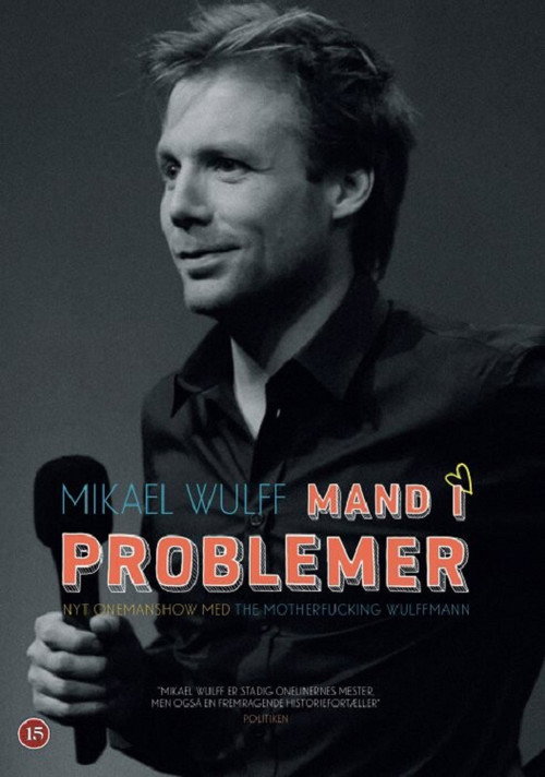 Mikael Wulff - Mand i problemer
