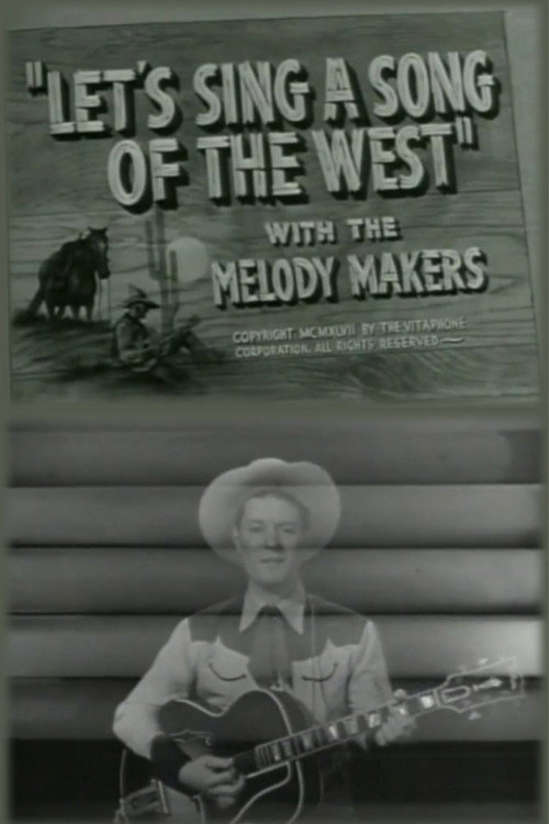 Let's Sing a Song of the West