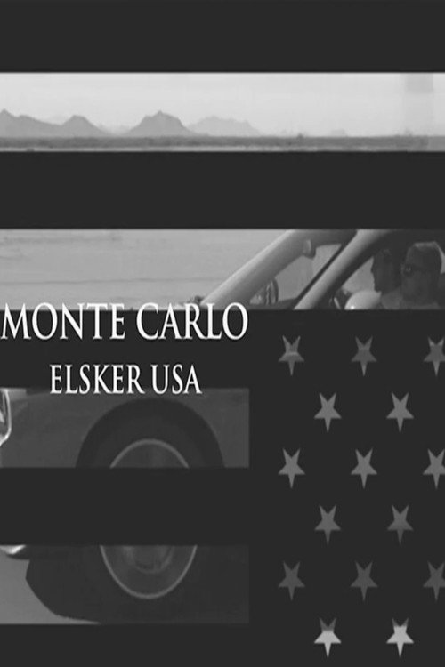 Monte Carlo elsker USA