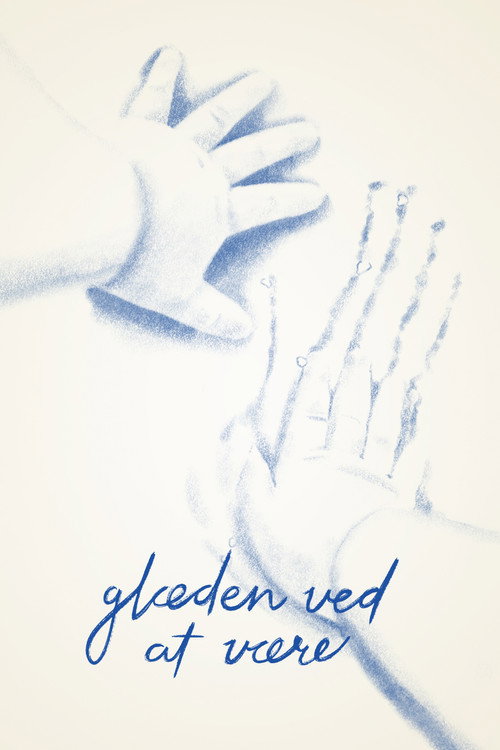 Glæden ved at være