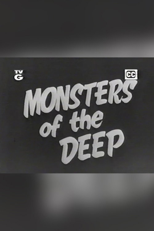 Monsters of the Deep