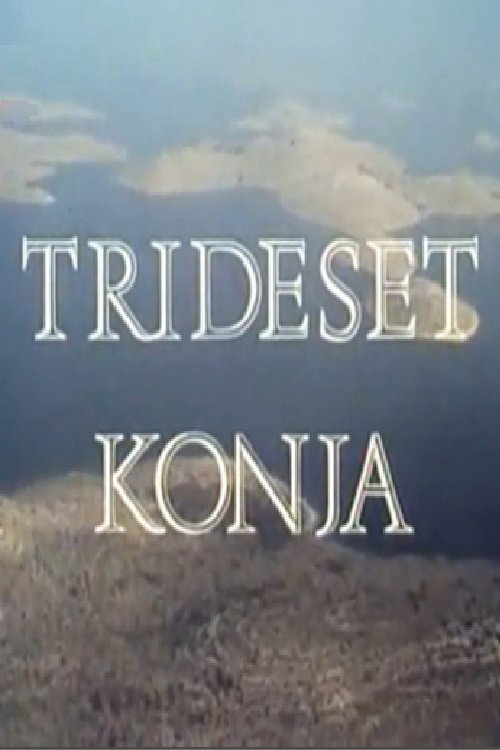 Trideset konja
