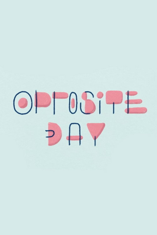 Opposite Day