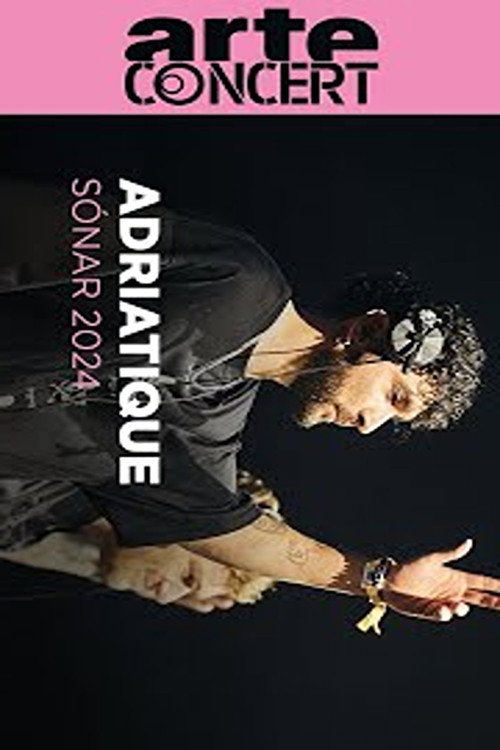 Adriatique Sónar 2024