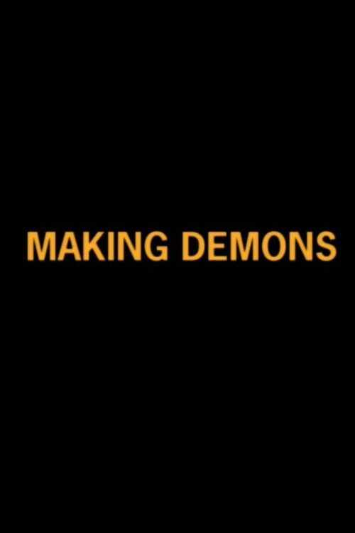Making Demons