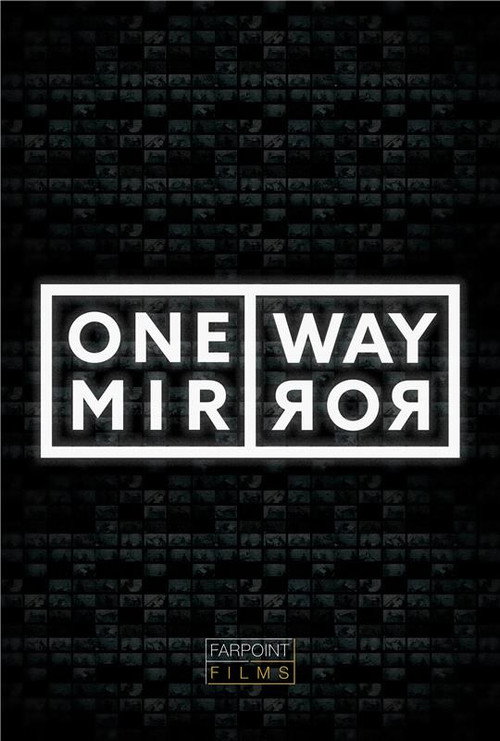 One Way Mirror