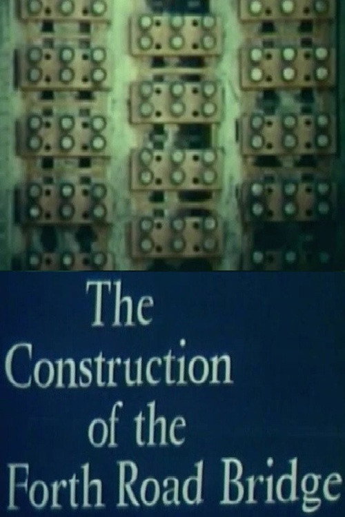 Construction of the Forth Road Bridge