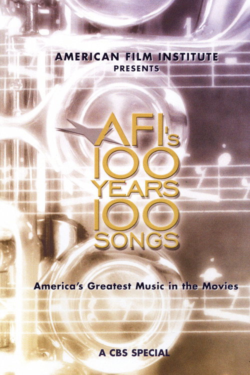AFI's 100 Years... 100 Songs: America's Greatest Music in the Movies