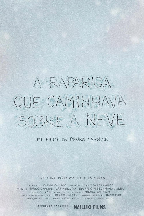 The Girl who walked on snow
