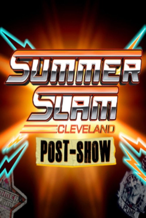 WWE SummerSlam 2024: Cleveland Post-Show