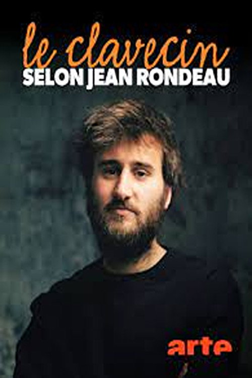 Jean Rondeau and the Harpsichord Rebirth of an instrument
