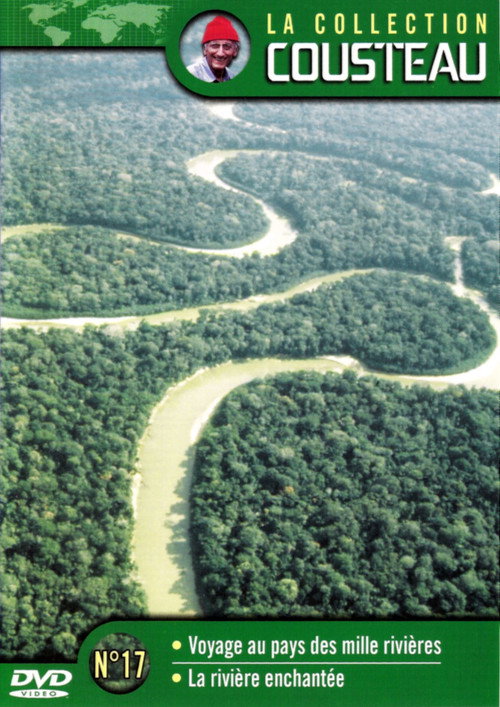 La collection Cousteau N°17 | Amazonie: au pays des milles rivières | Amazonie: la rivière enchantée