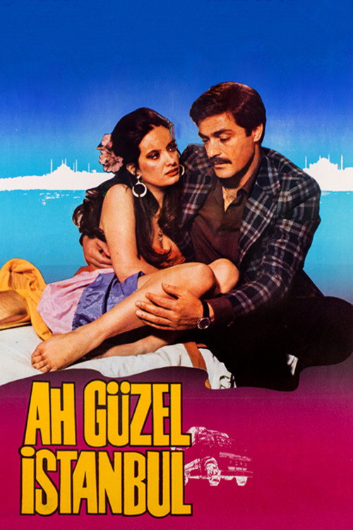 Ah Güzel İstanbul