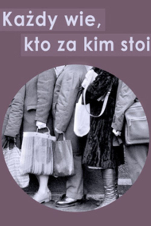 Każdy wie kto za kim stoi