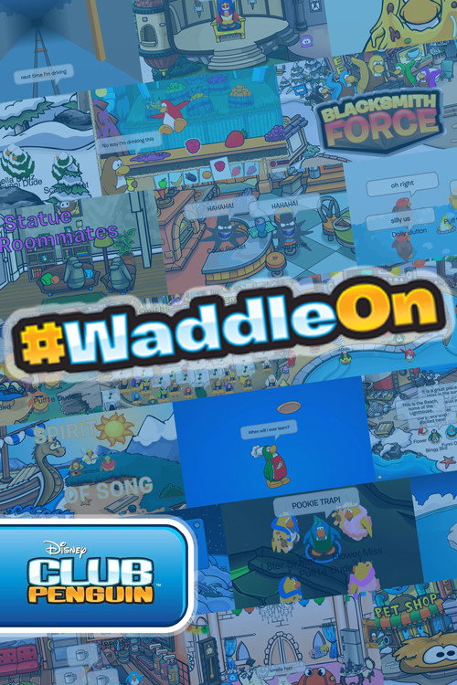 #WaddleOn
