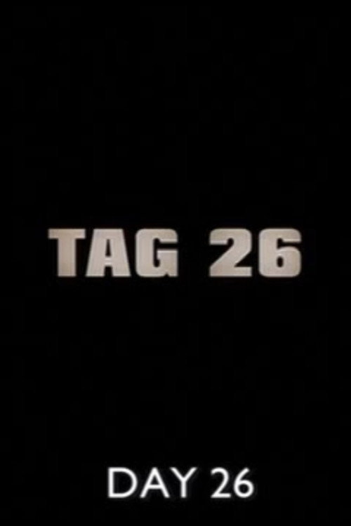 Tag 26