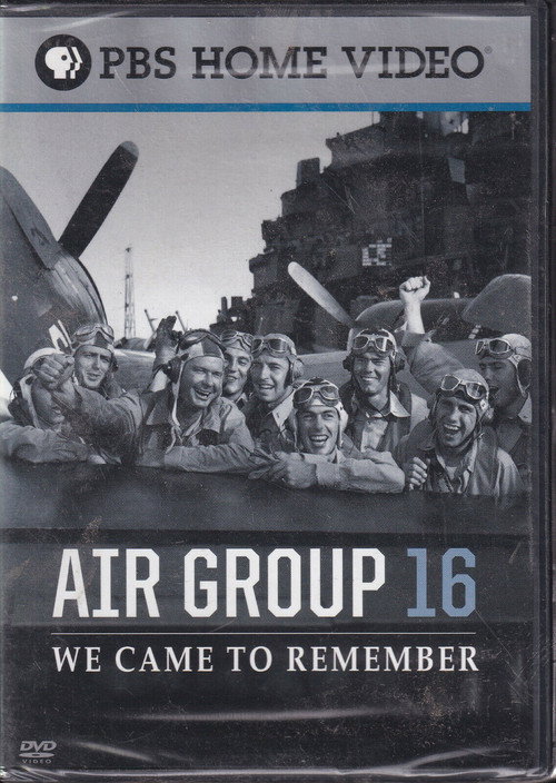 Air Group 16: We Came to Remember