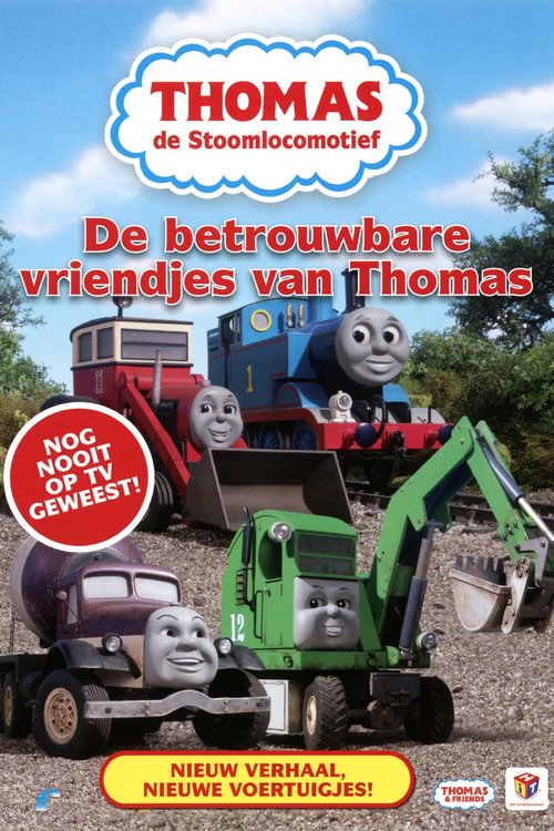 Thomas de Stoomlocomotief: De betrouwbare vriendjes van Thomas