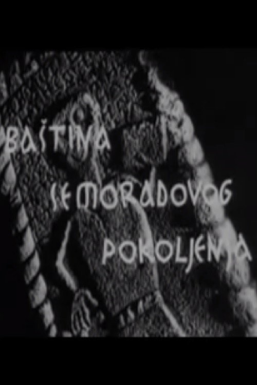 Baština Semoradovog pokoljenja