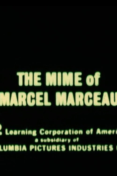 The Mime of Marcel Marceau