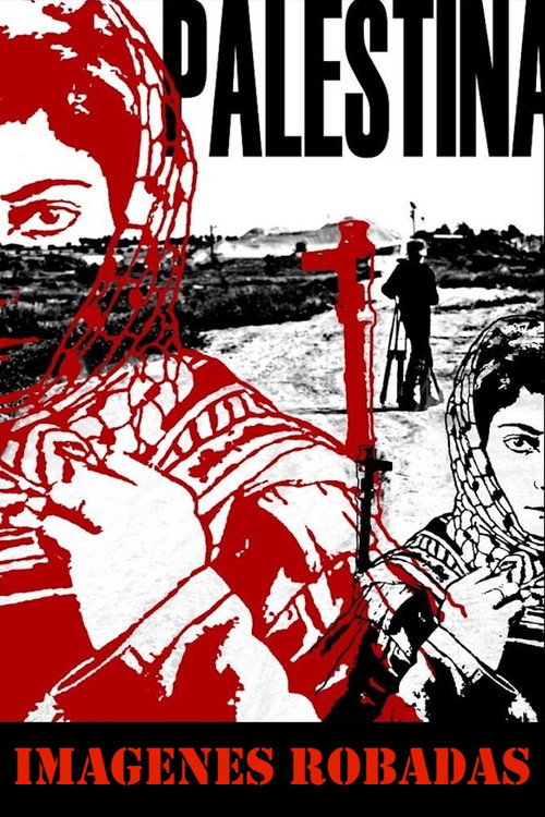 Palestina: Imágenes robadas