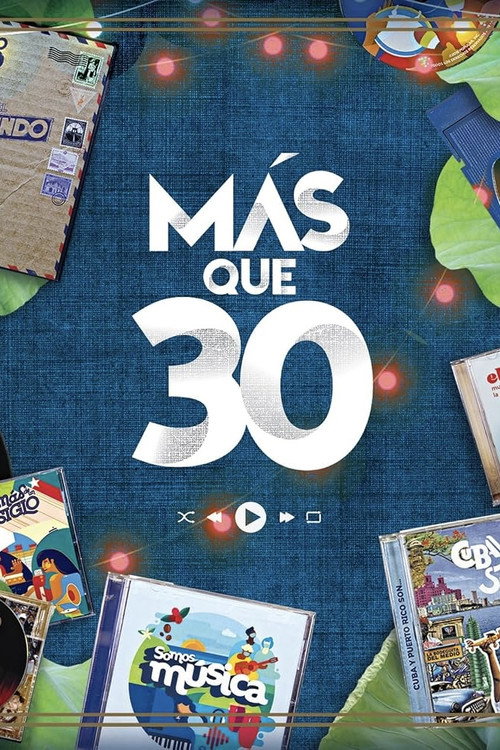 Más que 30
