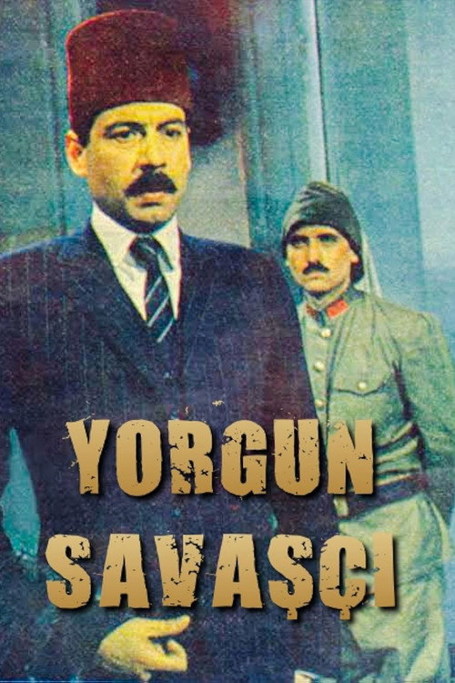 Yorgun Savaşçı