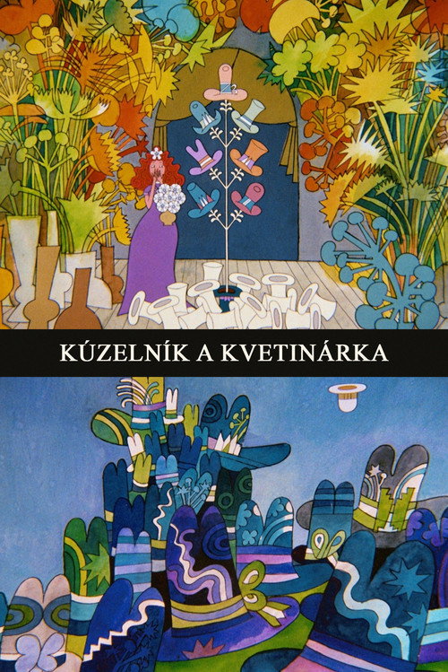 Kúzelník a kvetinárka