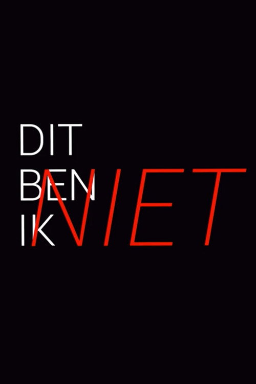 Dit ben ik niet
