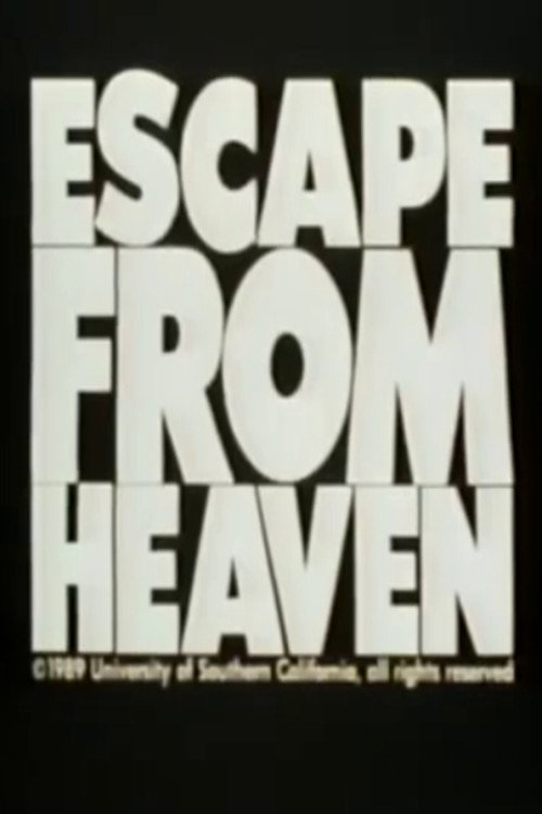 Escape from Heaven