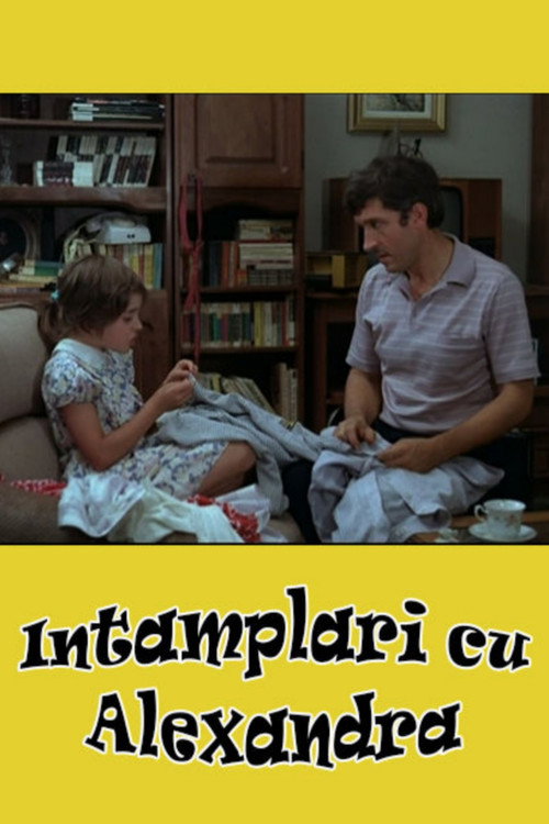 Întâmplări cu Alexandra