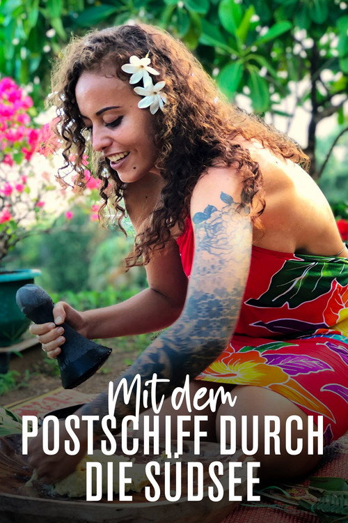 Mit dem Postschiff durch die Südsee