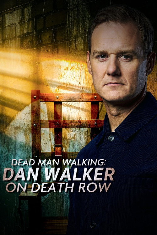 Dead Man Walking: Dan Walker on Death Row